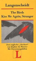 Cover: Langenscheidt-Lekt&uuml;re / Englisch /Amerikanisch / The Birds /Kiss Me Again, Stranger - Langenscheidt