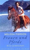 Cover: Frauen und Pferde - eine Leidenschaft - Hoffmann & Campe