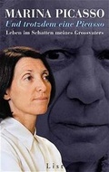 Cover: Und trotzdem eine Picasso - List Verlag