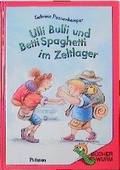 Cover: Ulli Bulli und Betti Spaghetti im Zeltlager - Patmos