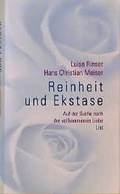 Cover: Reinheit und Ekstase - List Verlag