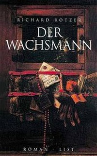 Enlarge image Cover: Der Wachsmann - List Verlag