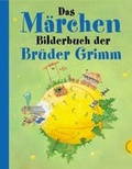 Cover: Das M&auml;rchenbilderbuch der Br&uuml;der Grimm - Thienemann