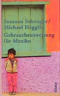 Cover: Gebrauchsanweisung f&uuml;r Mexiko - Piper