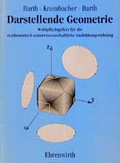 Cover: Anschauliche Geometrie / Darstellende Geometrie - Ehrenwirth