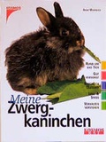 Cover: Meine Zwergkaninchen - Kosmos
