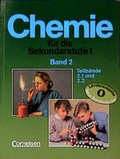 Cover: Chemie f&uuml;r die Sekundarstufe I / Bisherige L&auml;nderausgabe O - Cornelsen Verlag GmbH