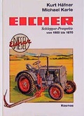 Cover: Eicher-Schlepper-Prospekte von 1950 bis 1970 - Kosmos