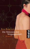 Cover: Die Stimmen der Vergangenheit - Piper