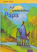 Cover: Auf Wiedersehen, Papa - Patmos