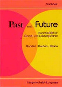 Enlarge image Cover: Past and Future - Langenscheidt ELT