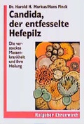 Cover: Candida, der entfesselte Hefepilz - Ehrenwirth