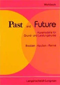 Cover: Past and Future / Past and Future - Langenscheidt ELT