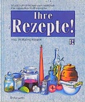 Cover: Ihre Rezepte - Ehrenwirth