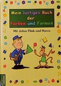 Cover: Mein lustiges Buch der Farben und Formen - S&uuml;dwest