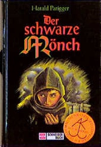 Enlarge image Cover: Der schwarze Mönch - Schneiderbuch