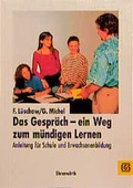Cover: Das Gespr&auml;ch - ein Weg zum m&uuml;ndigen Lernen - Ehrenwirth