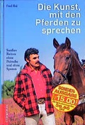 Cover: Die Kunst, mit den Pferden zu sprechen - S&uuml;dwest