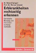 Cover: Erbkrankheiten rechtzeitig erkennen - Ehrenwirth