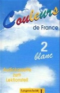 Cover: Couleurs de France. Das Franz&ouml;sisch-Lehrwerk - Langenscheidt