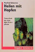 Cover: Heilen mit Hopfen - Ehrenwirth