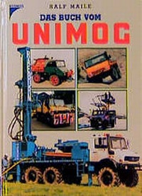 Enlarge image Cover: Das Buch vom UNIMOG - Kosmos