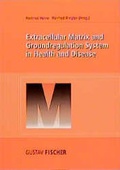 Cover: Extracellular Matrix and Groundregulation System in Health and Disease - Urban & Fischer