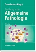 Cover: Einf&uuml;hrung in die Allgemeine Pathologie - Urban & Fischer