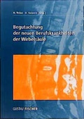 Cover: Begutachtung der neuen Berufskrankheiten der Wirbels&auml;ule - Urban & Fischer