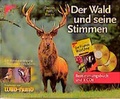 Cover: Der Wald und seine Stimmen - Kosmos