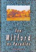 Cover: Von Mitford ins Paradies - Ehrenwirth