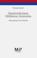 Cover: Geschichtlichkeit, Nihilismus, Autonomie - J.B. Metzler