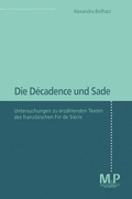 Cover: Die D&eacute;cadence und Sade - J.B. Metzler