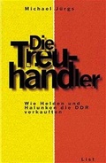 Cover: Die Treuh&auml;nder - List Verlag