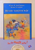 Cover: Heute tanzen wir - Patmos