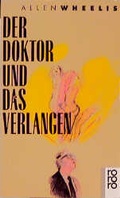 Cover: Der Doktor und das Verlangen - Rowohlt Taschenbuch