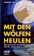 Cover: Mit den W&ouml;lfen heulen - mvg
