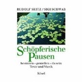 Cover: Sch&ouml;pferische Pausen - K&ouml;sel