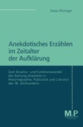 Cover: Anekdotisches Erz&auml;hlen im Zeitalter der Aufkl&auml;rung - J.B. Metzler