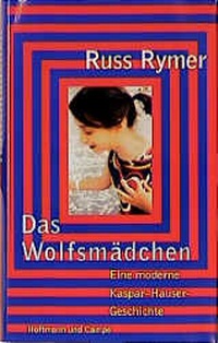Enlarge image Cover: Das Wolfsmädchen - Hoffmann & Campe