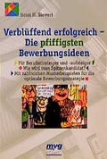 Cover: Verbl&uuml;ffend erfolgreich - Die pfiffigsten Bewerbungsideen - mvg