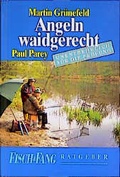 Cover: Angeln waidgerecht - Kosmos