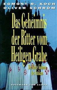 Enlarge image Cover: Das Geheimnis der Ritter vom Heiligen Grab - Hoffmann & Campe