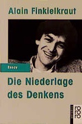 Cover: Die Niederlage des Denkens - Rowohlt Taschenbuch