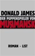 Cover: Der Puppenspieler von Murmansk - List Verlag