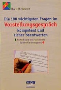 Cover: Die 100 wichtigsten Fragen im Vorstellungsgespr&auml;ch - mvg