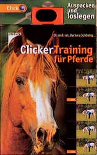 Enlarge image Cover: ClickerTraining für Pferde - Kosmos