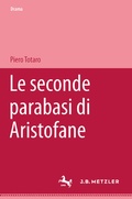 Cover: Le seconde parabasi di Aristofane - J.B. Metzler
