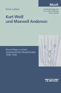 Cover: Kurt Weill und Maxwell Anderson - J.B. Metzler