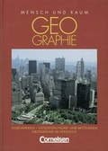 Cover: Mensch und Raum. Geographie Gymnasium Oberstufe - Themenb&auml;nde / Nordamerika - Osteuropa/Nord- und Mittelasien - Cornelsen Verlag GmbH